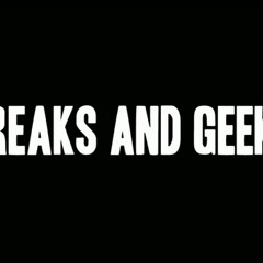 FrEAks & gEEkS ReMIX