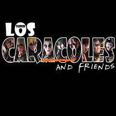 Los Caracoles - NO SOMBRA NO SOMBRA