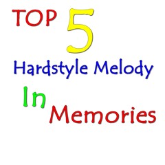 Vinter - TOP 5 Hardstyle Melody in Memories ( FREE FLP !! )
