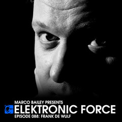 Elektronic Force Podcast 088 with Frank De Wulf