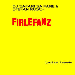 DJ Safari Sa Fare & Stefan Rusch - Cave Man (Original Mix)