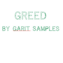 Greed