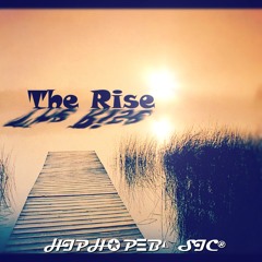 The Rise