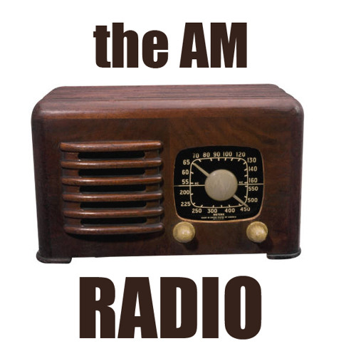 The AM Radio