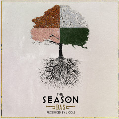 Bas - The Season (Prod. by J.Cole)