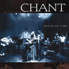 Hands of Time by CHANT