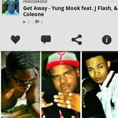 Flash ft Yung Mook&Coleone-getaway New Mix