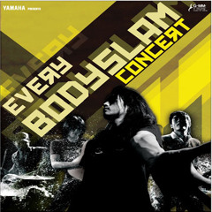 ฺฺBodyslam - นาฬิกาตาย (YAMAHA presents EVERY BODYSLAM CONCERT)