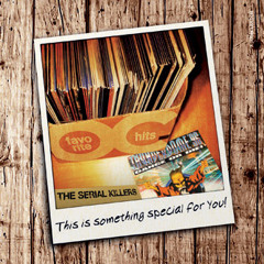 The Serial Killers - Favorite Hits 1996 - 2007