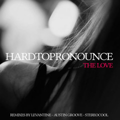 HardtoPronounce - The Love (Original Mix) - NotMadeForDance records