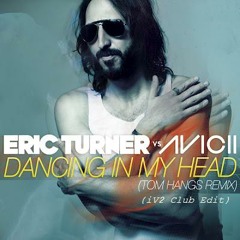 Eric Turner - Dancing In My Head (iV2 Club Edit)
