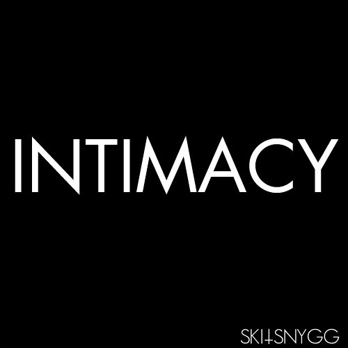 INTIMACY