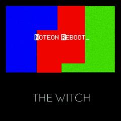 The Witch (NoteOn Reboot) - Dombrance