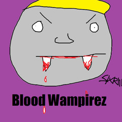 Blood Wampirez feat Skroller - Scary Killler and Blood Kill