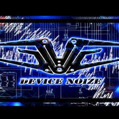 Device Noize - Fear suffering death