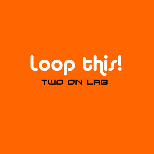 Loop This! - (Original Version)