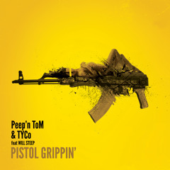 Peep'n ToM & Tyco - Pistol Grippin (Original Mix) #21 on Beatport Electro Charts