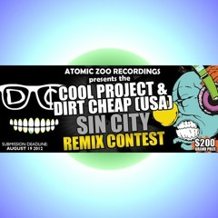 Cool Project & Dirt Cheap (USA) – Sin City (PIRX Remix) – Atomic Zoo Remix Contest
