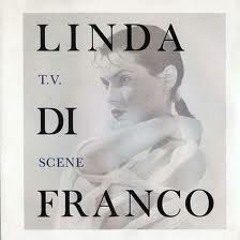 Linda Di Franco - TV Scene