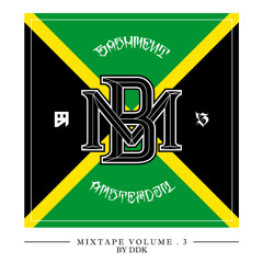 BASHMENT MIXTAPE VOL. 3 - DDK