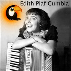 Non je ne regrette rien (Edith Piaf - cumbia mix)
