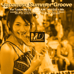 S.E.X.T.R.E.A.M.U.D.O. - Japanese Summer Groove -