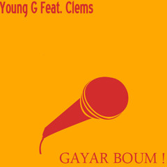 Young G ft Clems GAYAR BOOM  prod by DemsRiddim (2012)