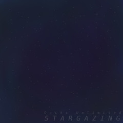 Stargazing [[New Bandcamp Page]]