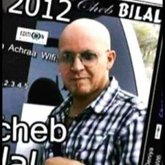 Cheb bilal 2012 L' Profitage