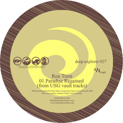 Deep Explorer 027 Ron Trent/Dubbyman   "Paradise regained/Music is food (Tribute to Prescription)