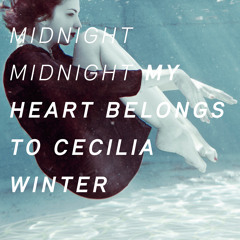 MY HEART BELONGS TO CECILIA WINTER departure and arrival