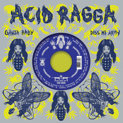 The Bug - 'Ganja Baby' feat. Daddy Freddy