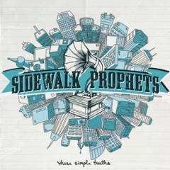 Sidewalk Prophets You Love Me Anyway