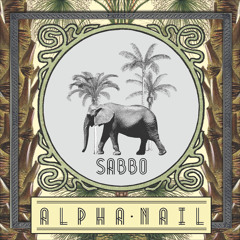 Alpha Nail (From"Alpha Nail" EP)