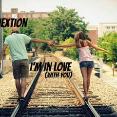 The Connextion - I'm In Love (With You)