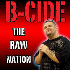B-CIDE - The Raw Nation