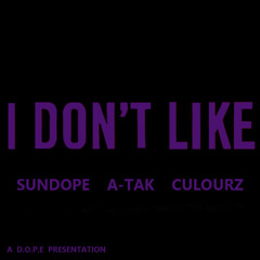 I Don't Like
