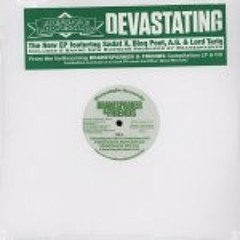 DEVASTATING featuring SADAT X & STANLEY GRIMES