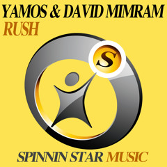 Yamos & David Mimrame - Rush (Original Mix) *Preview*