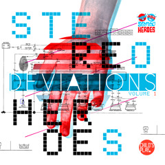 StereoHeroes - Deviations Vol.1
