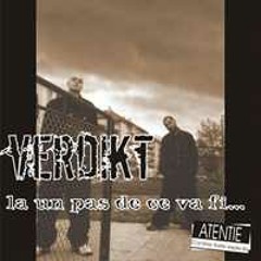 Verdikt - Vorbele raman vorbe (Verdikt - La un pas de ce va fi 2000-2002 unreleased) )