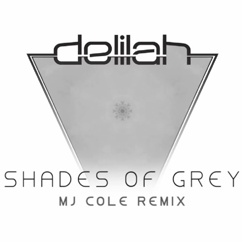 delilah shades of grey mj cole remix