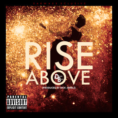 the deaux boyz rise above