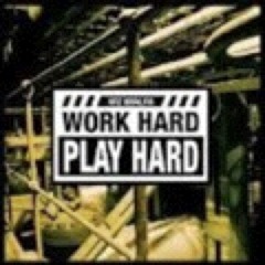 Work Hard Play Hard (FreeStyle)