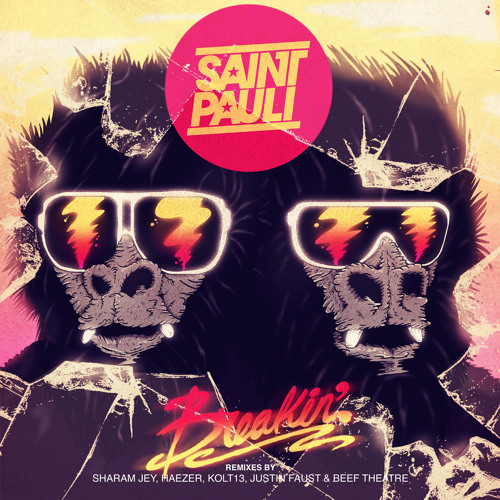 Saint Pauli - Breakin* (Original Mix)