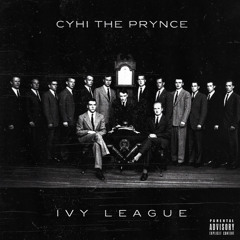 Cyhi Da Prynce - Slick Prod By Beat Billionaire