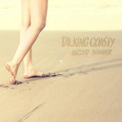 Talking Coasty - Second Summer