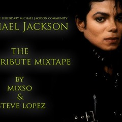 Legendary Michael Jackson Mixtape 2012 By Mixso & Steve Lopez
