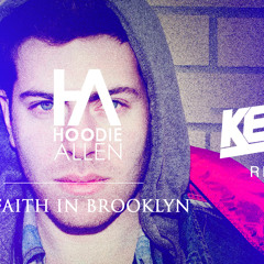 Hoodie Allen - No Faith In Brooklyn (Keljet Remix)