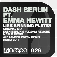 Dash Berlin ft. Emma Hewitt - Like Spinning Plates (Radio Edit)
